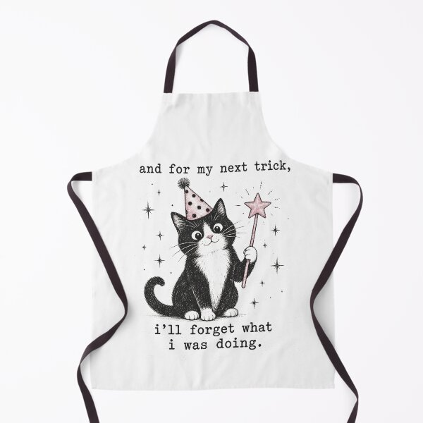 Item preview, And for My Next Trick I’ll Forget What I was Doing designed and sold by Animavera.