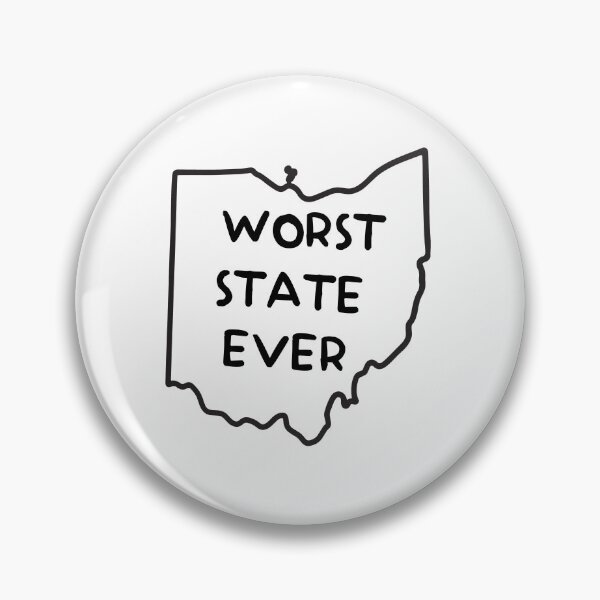Item preview, Worst State Ever Funny Ohio State Sarcasm designed and sold by DarkHeartArts.
