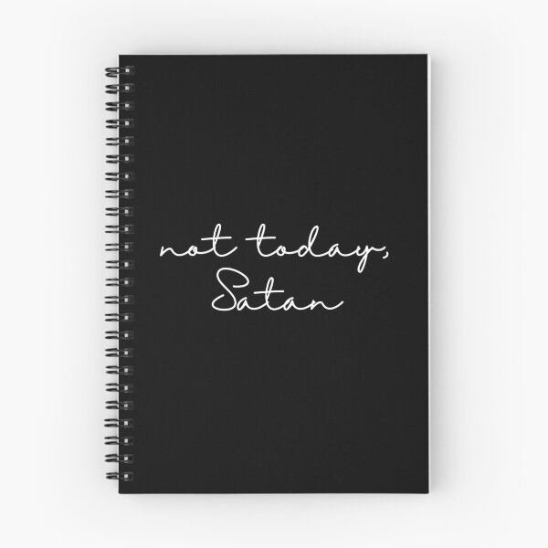 Item preview, Not Today, Satan designed and sold by Lazy Leaves.