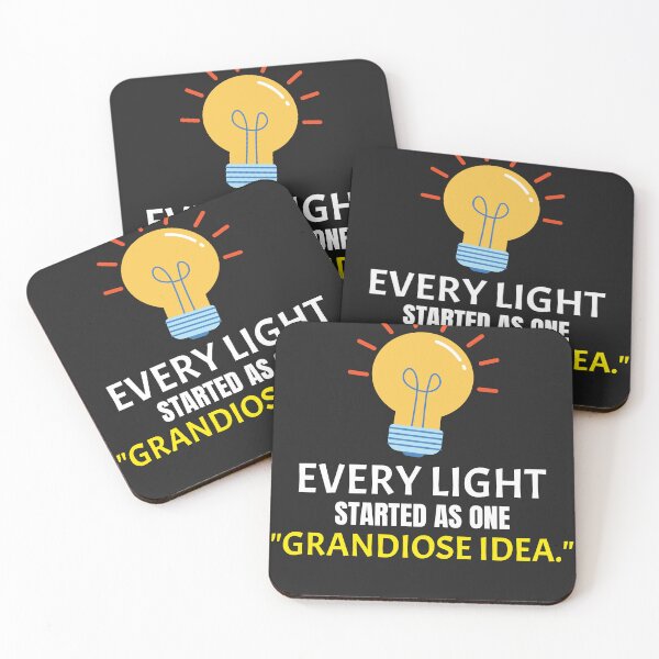 Item preview, Every Light Started As a "Grandiose Idea" – Innovation & Inventor Quote designed and sold by kjson1.