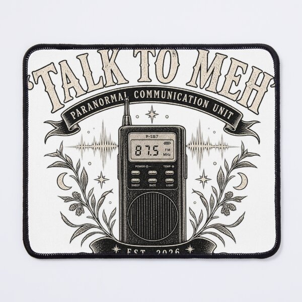 Item preview, Talk to Meh Paranormal Communication Unit | Ghost Hunting T-Shirt | There's A Girl In The Garden designed and sold by TAGITG111.