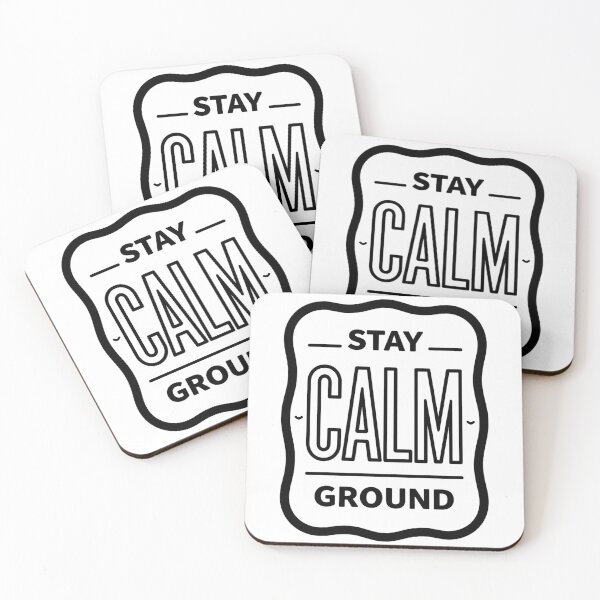 Item preview, Stay Calm Ground Inspirational T-Shirt Design designed and sold by FestivityFinds.