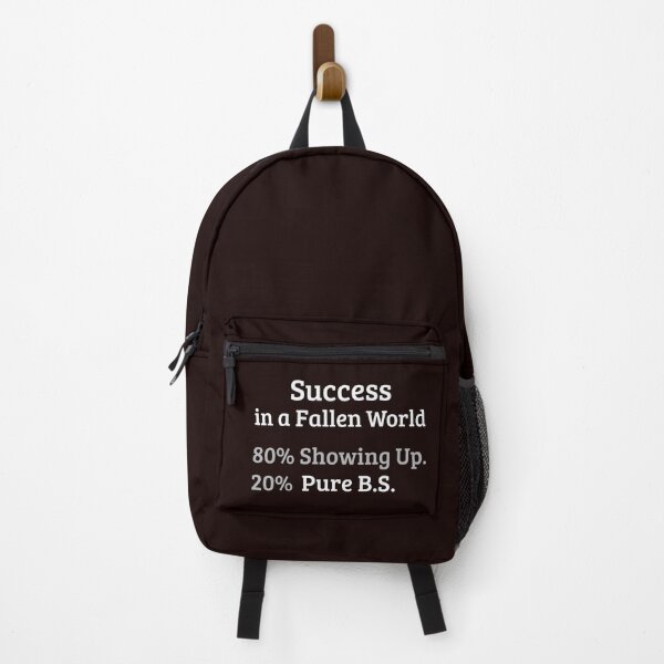 Item preview, Success in a Fallen World – 80% Showing Up, 20% Pure B.S. designed and sold by kjson1.