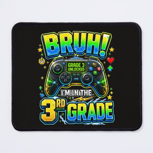 Item preview, Bruh! I'm in the 3rd Grade Gamer Back to School  designed and sold by WeirdlyMild.