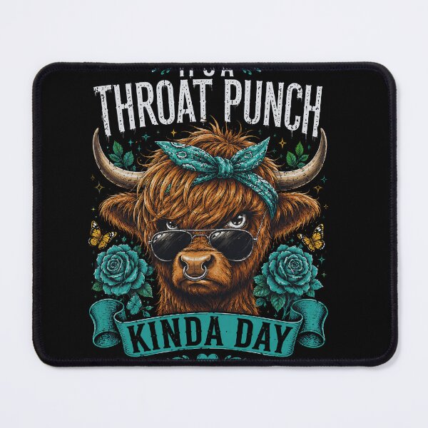 Item preview, It's a Throat Punch Kinda Day Funny sassy Highland Cow designed and sold by Kyzed.