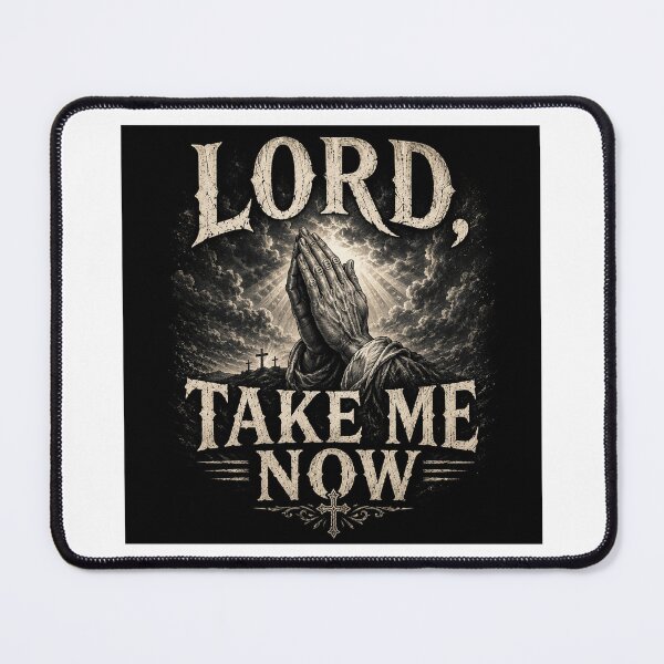 Item preview, Lord take me now designed and sold by Ylvinga.