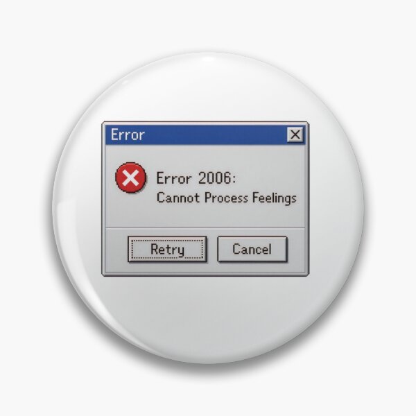 Item preview, Retro Computer Error 2006 Cannot Process Feelings Pixel Sticker  designed and sold by FestivityFinds.
