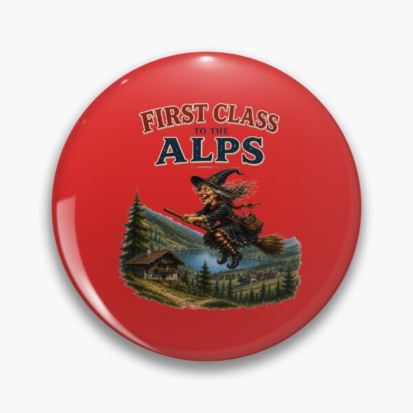 Item preview, First Class to the Alps – Funny Flying Witch Alpine Adventure designed and sold by Alpine-Ink.