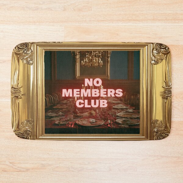 Item preview, The Last Supper No Members Club designed and sold by RichardRags.