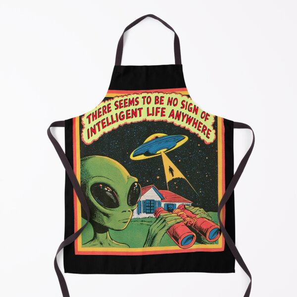 Item preview, No Signs of Intelligent Life Anywhere designed and sold by TacoTruck Shop.