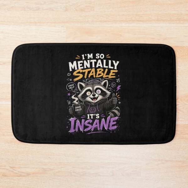 Item preview, I’m So Mentally Stable It’s Insane Raccoon T-Shirt – Funny Meme Graphic Tee designed and sold by Artimax-Studio.