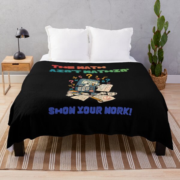 Item preview, The math ain't mathin' show your work designed and sold by HiPatti.
