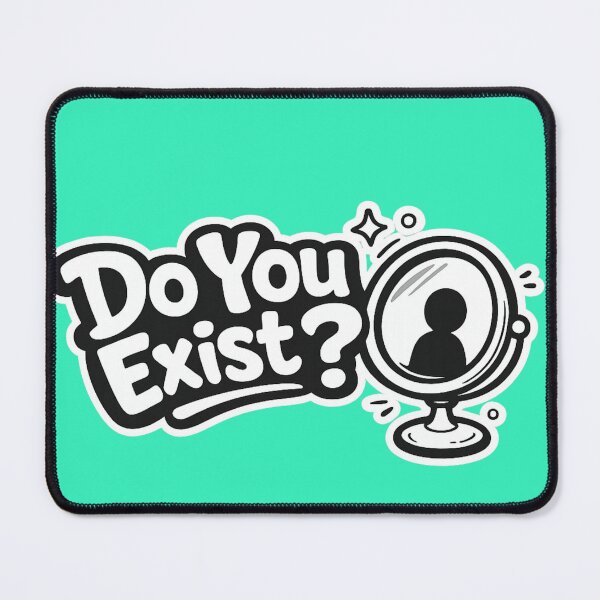 Item preview, Do You Exist designed and sold by DesignPrePress.