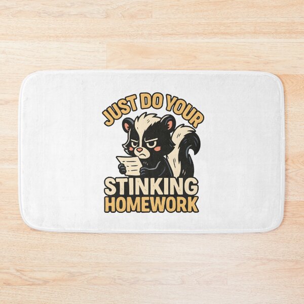 Item preview, Just Do Your Stinking Homework Funny Skunk Teacher designed and sold by Photo-Sphere101.