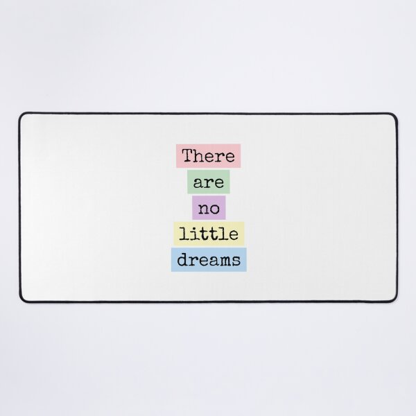Item preview, There are no Little Dreams designed and sold by PublicArtDesign.