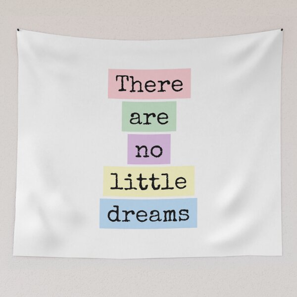 Item preview, There are no Little Dreams designed and sold by PublicArtDesign.