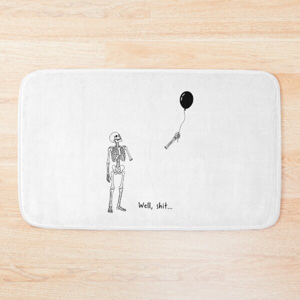 Item preview, Skeleton Lost Balloon Well Shit designed and sold by ciaro-media.