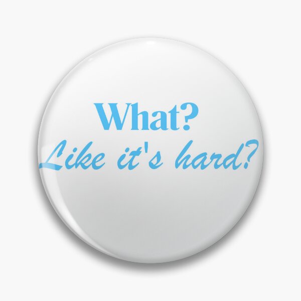 Item preview, What? Like It’s Hard? Blue Sticker | Classic Law School Aesthetic | Future Attorney designed and sold by JusticeForSale.