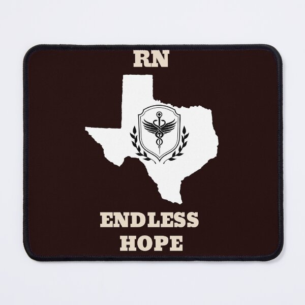 Item preview, Texas RN Endless Hope designed and sold by JJShirtz.