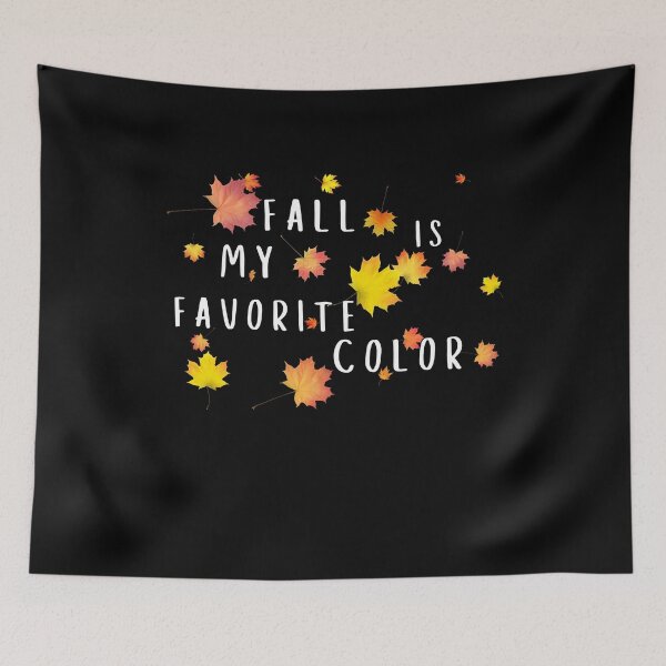 Item preview, Fall Is My Favorite Color, Autumn Vibes Fall Lover designed and sold by faridman.