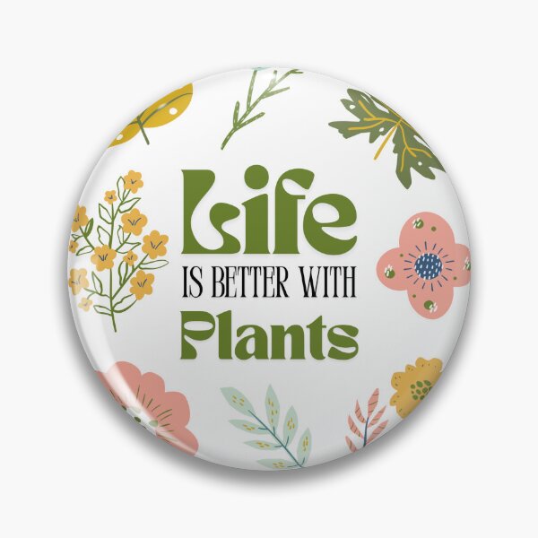 Item preview, Life is better with plants I plant design I plant lovers I botanical design designed and sold by Schmidsi.