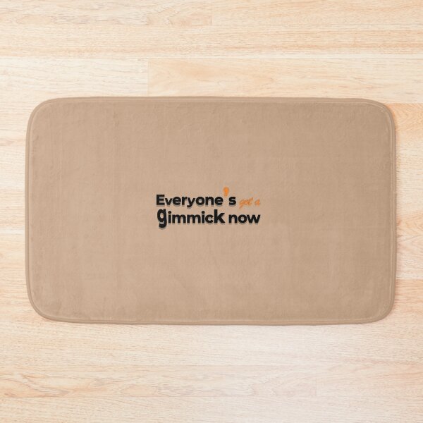 Item preview, Everyone's Got A Gimmick Now" Cynical Typography Quote designed and sold by nocontextdept.