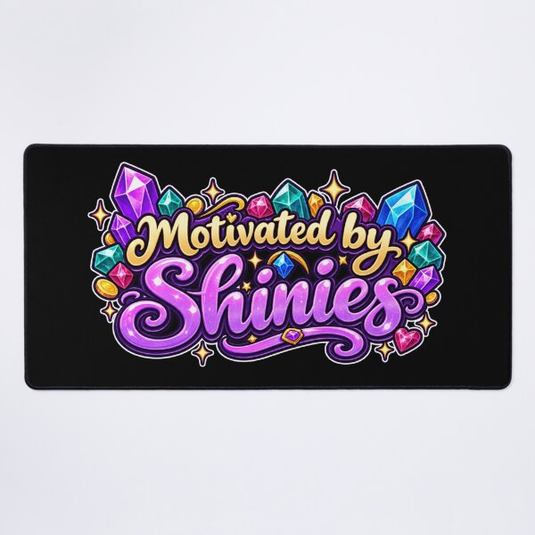 Item preview, Motivated By Shinies designed and sold by ChaosEmporium.