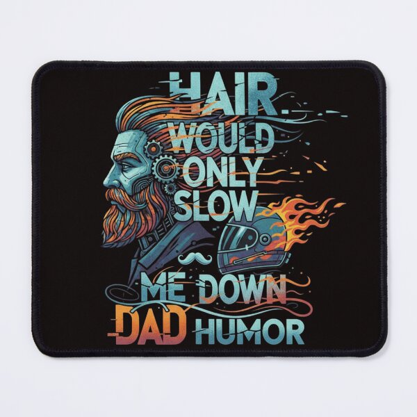 Item preview, Hair Would Only Slow Me Down Dad Humor designed and sold by SkrabinhoArt.