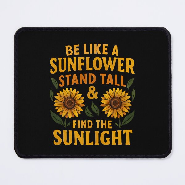 Item preview, Be Like A Sunflower Stand Tall Find Sunlight Floral Inspirational Retro Vintage designed and sold by Photo-Sphere101.