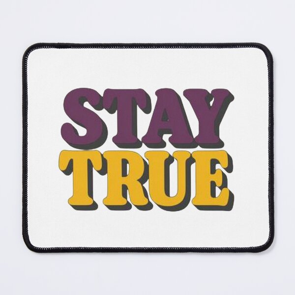Item preview, Stay True Inspirational Typography T-Shirt Design designed and sold by FestivityFinds.