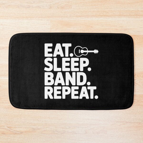 Item preview, Eat. Sleep. Band. Repeat. designed and sold by Frank Ring.