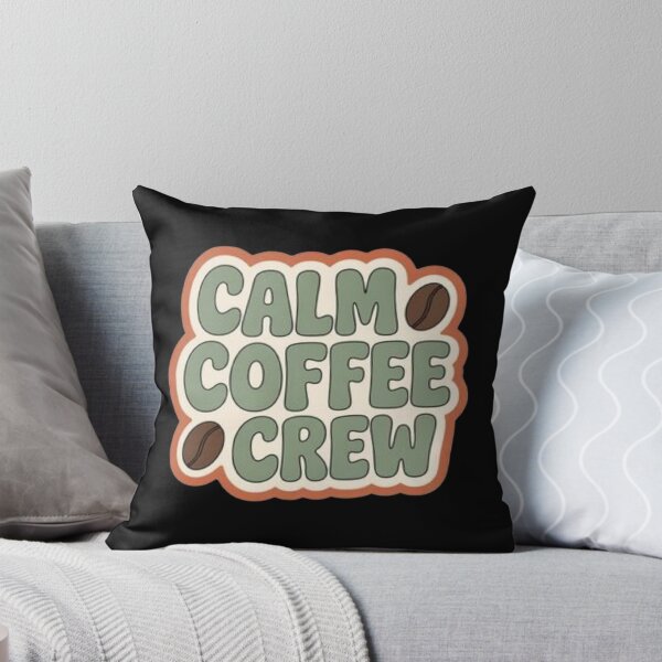 Item preview, Calm Coffee Crew Fun Graphic T-Shirt designed and sold by FestivityFinds.