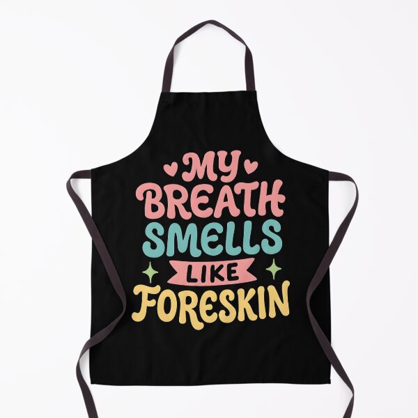 Item preview, My Breath Smells Like Foreskin Funny Retro Groovy Gag Gift designed and sold by ArcaneArtistry.