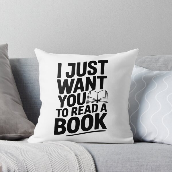 Item preview, I Just Want You To Read a Book designed and sold by Frank Ring.