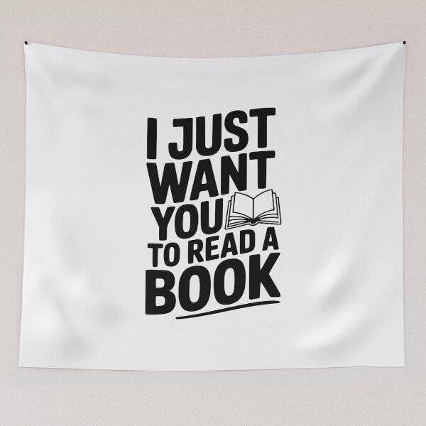 Item preview, I Just Want You To Read a Book designed and sold by Frank Ring.