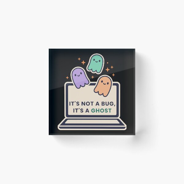 Item preview, It's Not A Bug It's A Ghost Cute Halloween Programmer designed and sold by abdoali102.