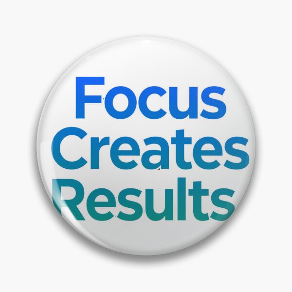 Item preview, Focus Creates Results  designed and sold by Geordesign.
