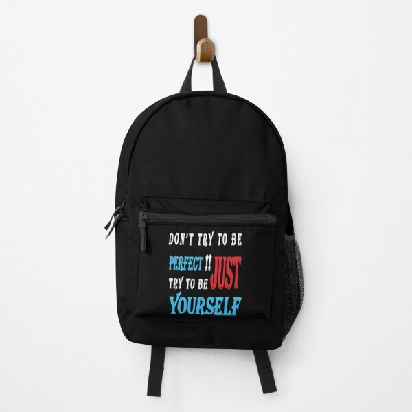 Item preview, don't try to be perfect just try to be yourself designed and sold by AtlanticYO.