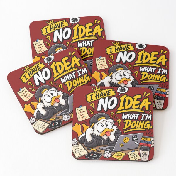 Item preview, I Have No Idea What I'm Doing – Funny Relatable Meme Design designed and sold by VasiArtLab.