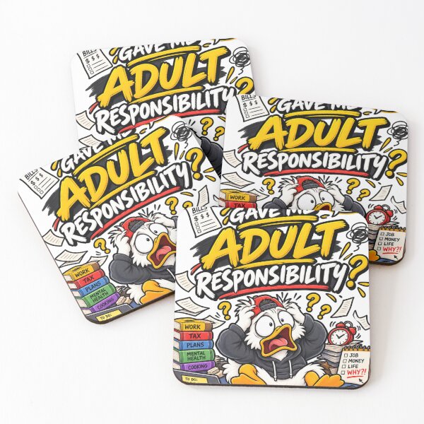 Item preview, Who Gave Me Adult Responsibility? – Funny Adulting Meme Design designed and sold by VasiArtLab.