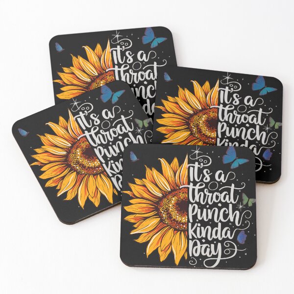 Item preview, It's a Throat Punch Kinda Day Funny Sunflower designed and sold by Kyzed.