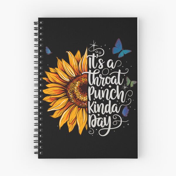 Item preview, It's a Throat Punch Kinda Day Funny Sunflower designed and sold by Kyzed.