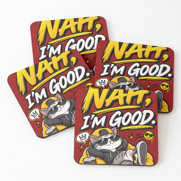 Item preview, Nah, I'm Good – Funny Chill Sarcastic Meme Design designed and sold by VasiArtLab.
