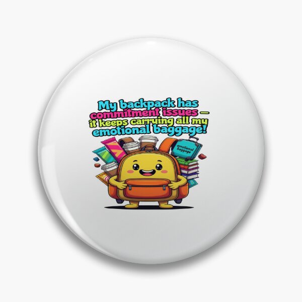Item preview, My Backpack Has Commitment Issues | Funny Travel Backpack T-Shirt | Emotional Baggage, Traveler & Wanderlust Humor Gift designed and sold by Sushikidsntod.