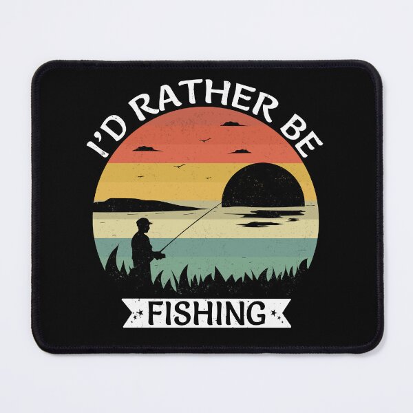 Item preview, I’d Rather Be Fishing Lake Life designed and sold by GetGoodFit.