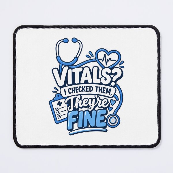 Item preview, Funny Nurse | Vitals Checked They're Fine Pun designed and sold by FBA.