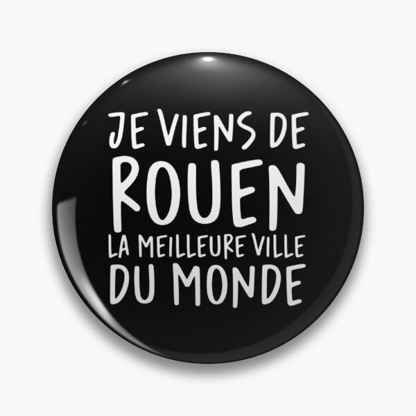 Item preview, Je Viens De Rouen La Meilleure Ville Du Monde designed and sold by riggins-ricarda.