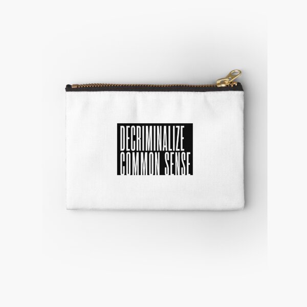 Item preview, Decriminalize Common Sense - life quote (by Daily Ghost Graphics) designed and sold by DailyGhost.