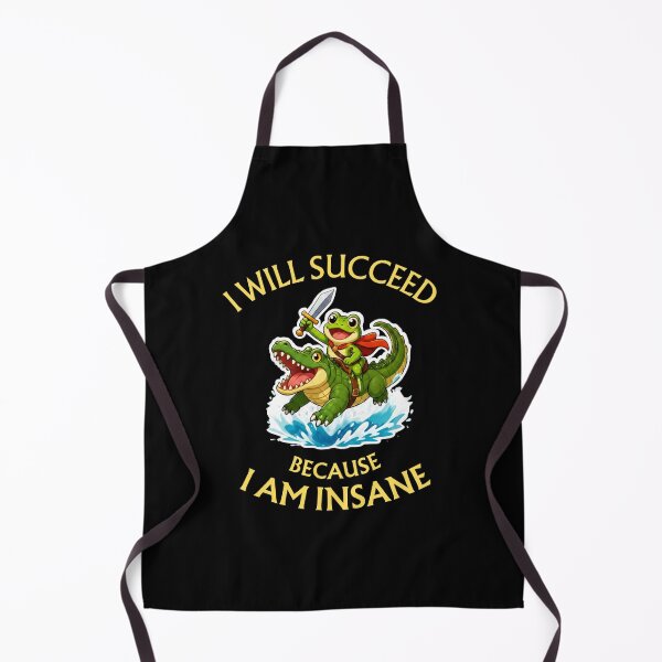 Item preview, I Will Succeed Because I Am Insane – Funny Frog Riding a Crocodile designed and sold by AceEye.