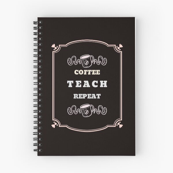Item preview, Coffee Teach Repeat designed and sold by JJShirtz.